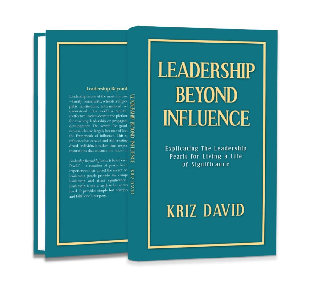 KRIZ DAVID’S NEW BOOK, LEADERSHIP BEYOND INFLUENCE, SHATTERS TRADITIONAL LEADERSHIP CONCEPT